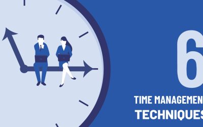 6 of the Most Effective Time Management Techniques for Busy Leaders